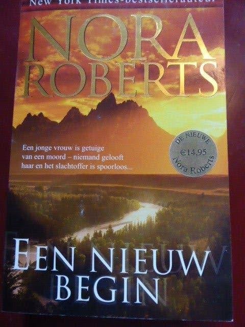 Nora Roberts - Een nieuw begin, Ophalen of Verzenden, Gelezen, Nora Roberts, Amerika