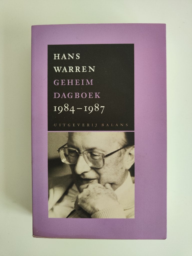 Geheim Dagboek 1984-1987 - Hans Warren, Boeken, Gelezen, Ophalen of Verzenden, Nederland, Hans Warren