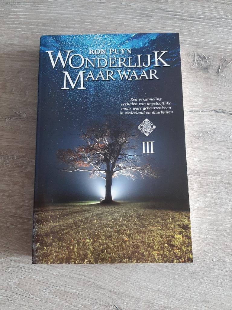 WONDERLIJK MAAR WAAR III - Ron Puyn, Ophalen of Verzenden