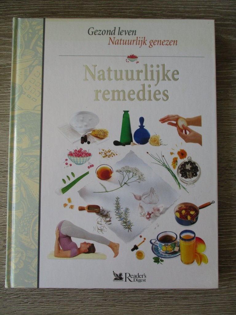 Natuurlijke remedies - Gezond leven Natuurlijk genezen, Boeken, Ophalen of Verzenden, Gelezen, Kruiden en Alternatief