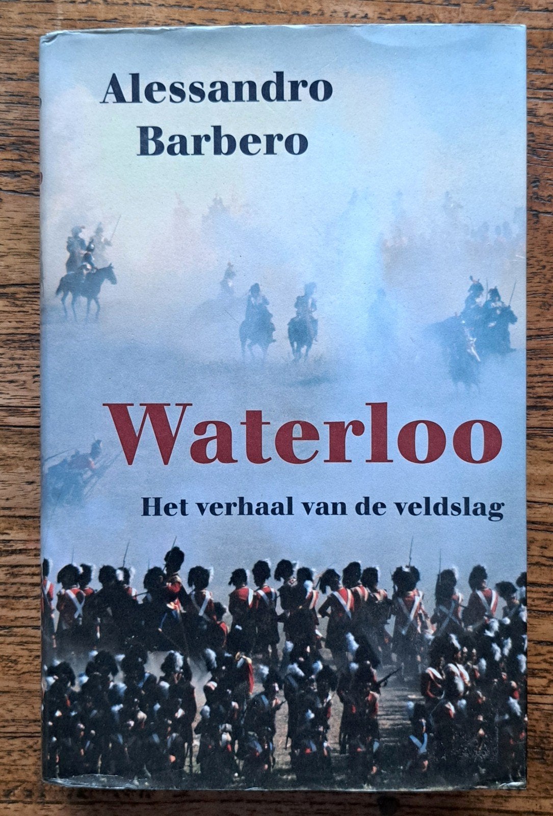 Waterloo Het verhaal van de veldslag - Alessandro Barbero, 19e eeuw, Europa, Nieuw, Ophalen of Verzenden