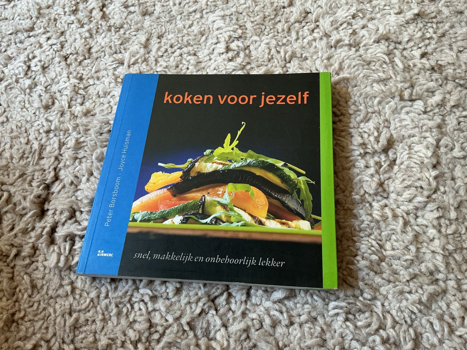 Koken voor Jezelf: Snel, Makkelijk en Lekker opbr giro 555, Hoofdgerechten, Ophalen of Verzenden, Zo goed als nieuw, Gezond koken