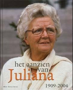 Het aanzien van Juliana, Ophalen of Verzenden, Zo goed als nieuw