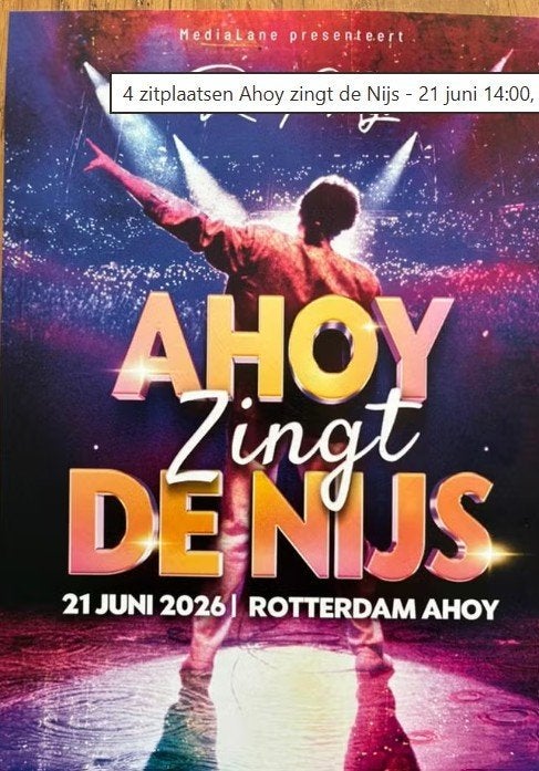 TICKETS AHOY ZINGT DE NIJS GEVRAAGD, Twee personen, Juni, Levenslied