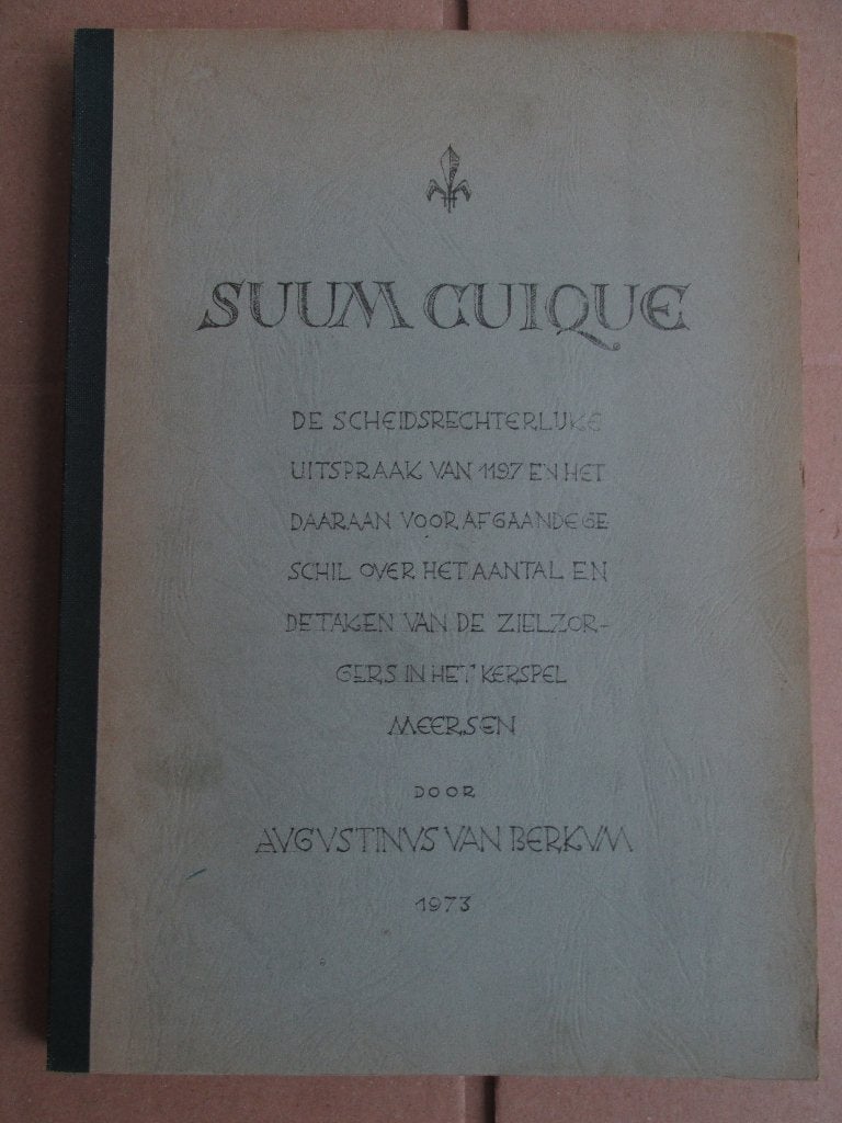 Meerssen Kerspel, Kerkelijk Conflict 1197: Suum Cuique, Boeken, Geschiedenis | Stad en Regio, Ophalen of Verzenden, Gelezen, Augustinus van Berkum.