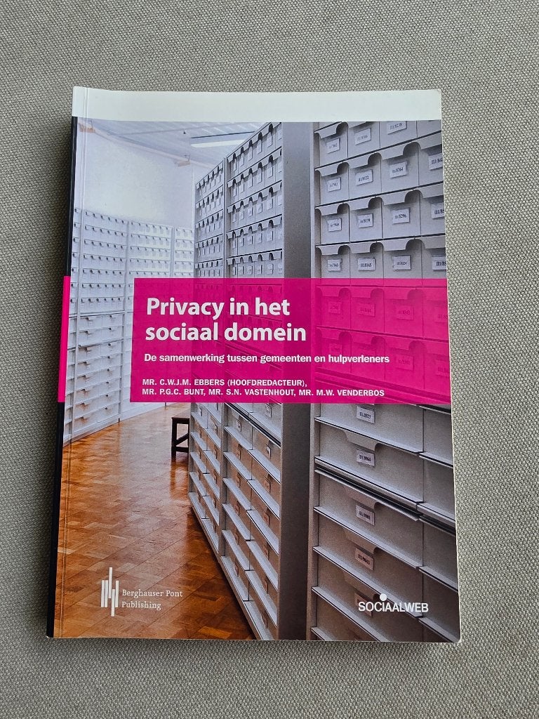 Privacy in het sociaal domein - AVG, MR. C.W.J.M. Ebbers, Zo goed als nieuw, Alpha, HBO