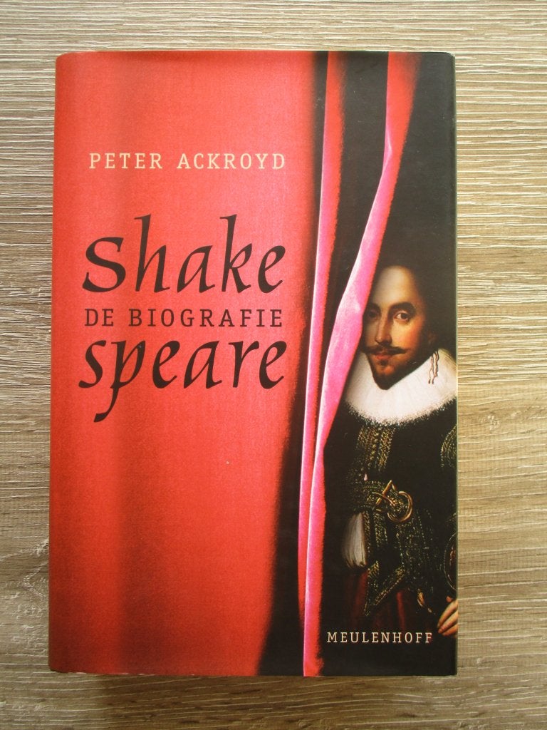 Shakespeare de biografie - Peter Ackroyd, Ophalen of Verzenden, Gelezen