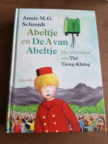 Annie M G Schmidt- Abeltje en de A van Abeltje- HC 2x, Boeken, Kinderboeken | Jeugd | 10 tot 12 jaar, Verzenden, Zo goed als nieuw