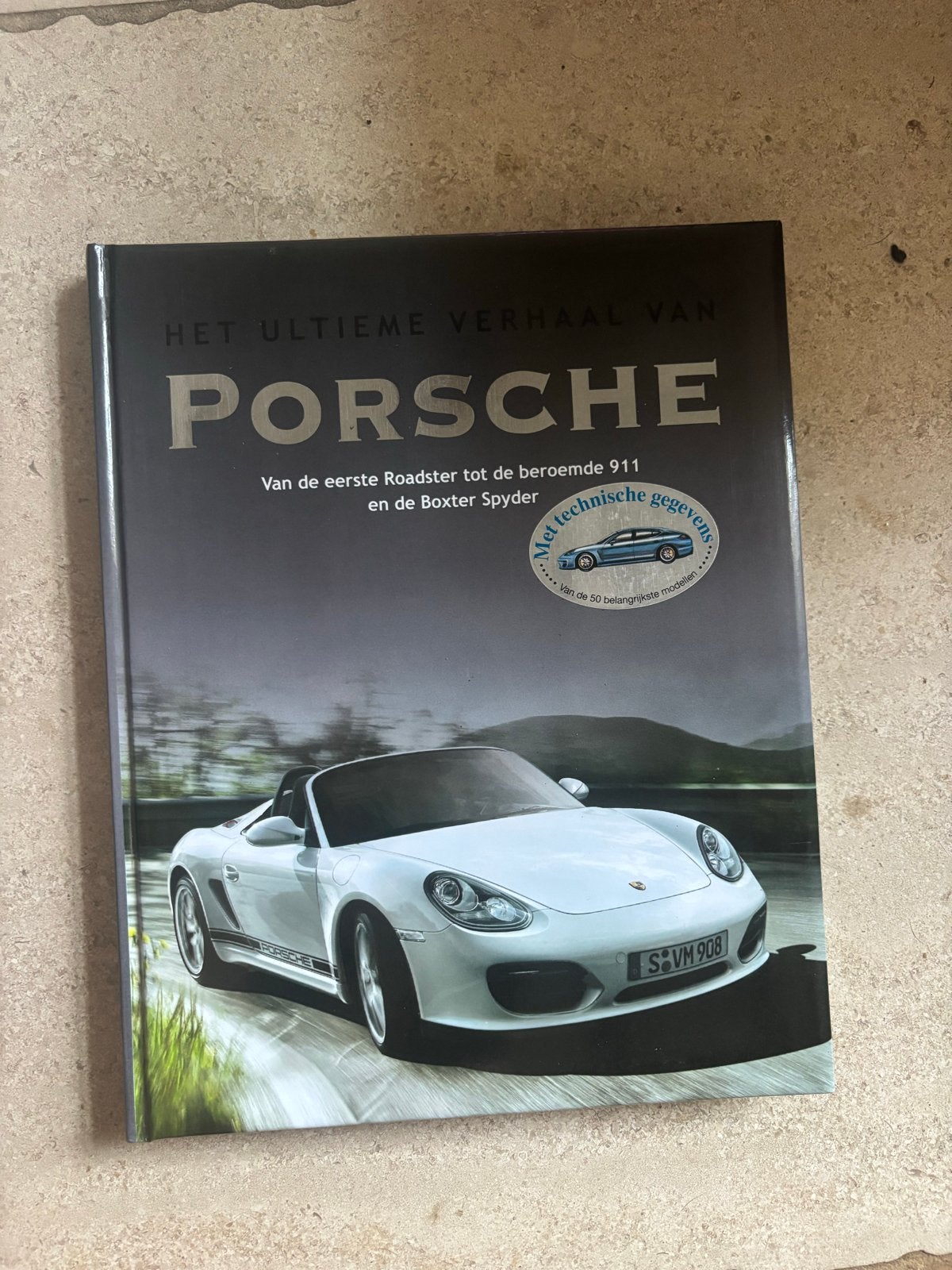 Het Ultieme Verhaal van Porsche Boek, Boeken, Ophalen of Verzenden, Zo goed als nieuw, Porsche