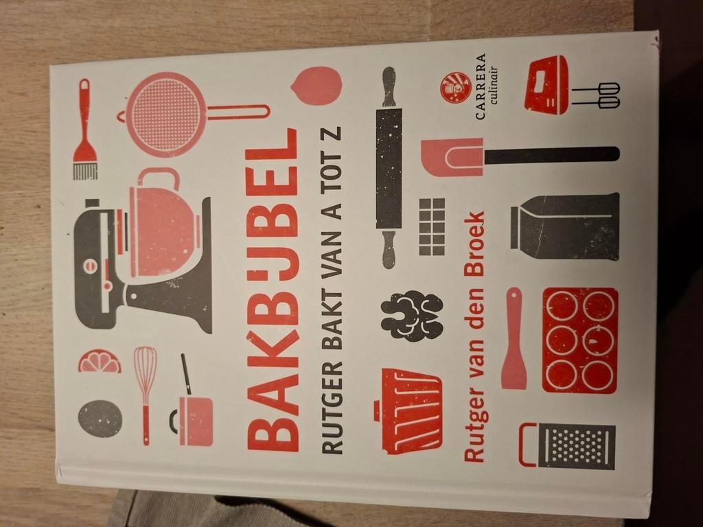 Bakbijbel: Rutger Bakt van A tot Z - Rutger van den Broek, Boeken, Taart, Gebak en Desserts, Rutger van den Broek, Verzenden, Zo goed als nieuw
