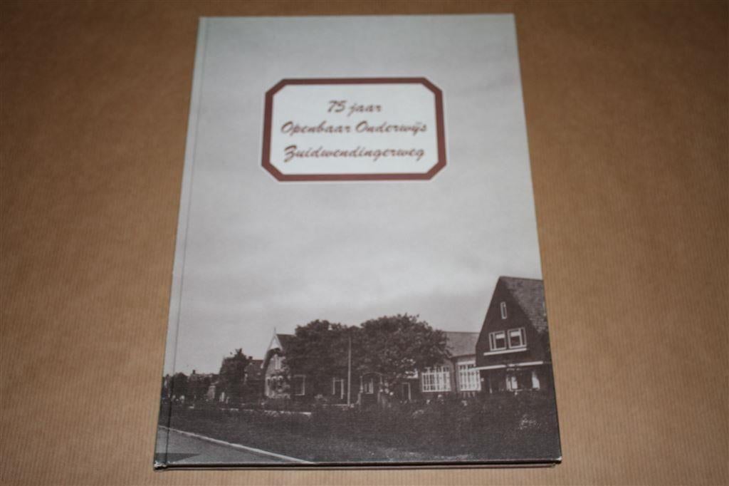 75 jaar openbaar onderwijs Zuidwendingerweg., Ophalen of Verzenden, Zo goed als nieuw