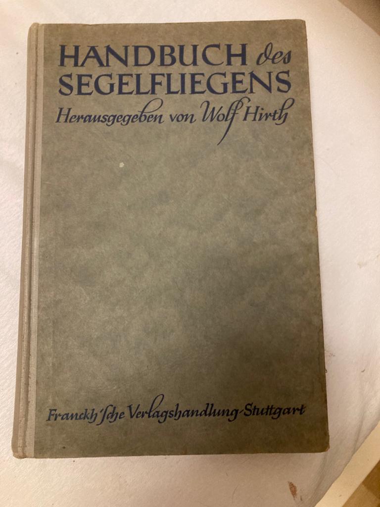 Handbuch des Segelfliegens - Wolf Hirth (Duitse Zweefvliegtu, Ophalen of Verzenden, Gebruikt, Boek of Tijdschrift