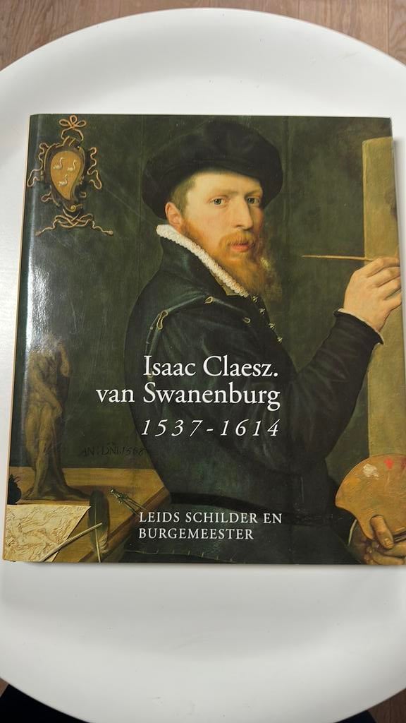 R.E.O. Ekkart - Isaac Claesz. van Swanenburg 1537-1614, Ophalen of Verzenden, Zo goed als nieuw, R.E.O. Ekkart