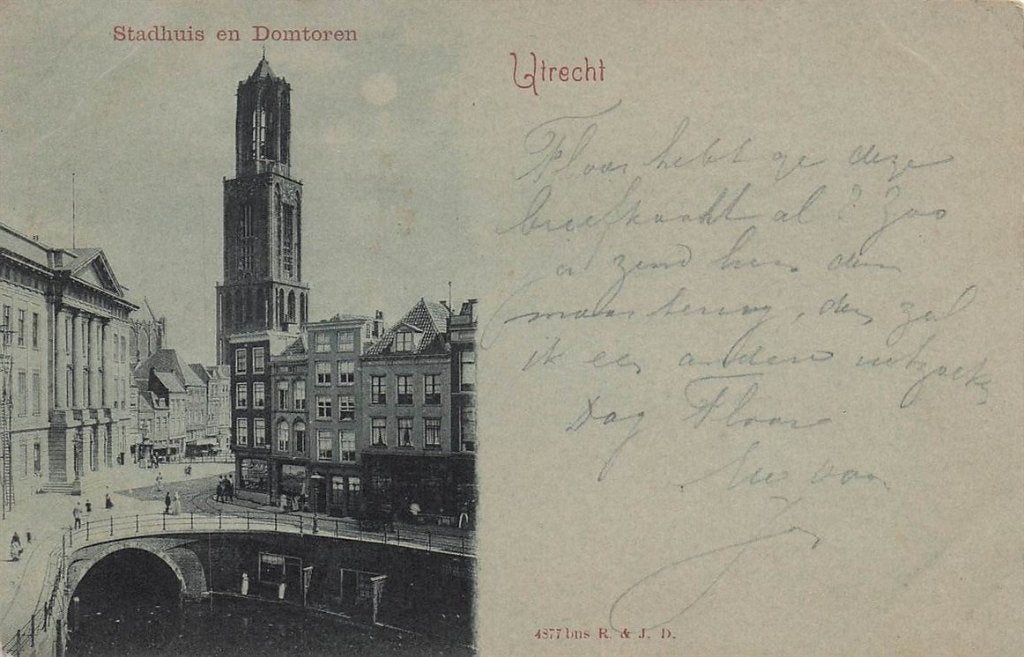 702-194-025 Stadhuis En Domtoren Utrecht, Verzenden, Voor 1920, Utrecht