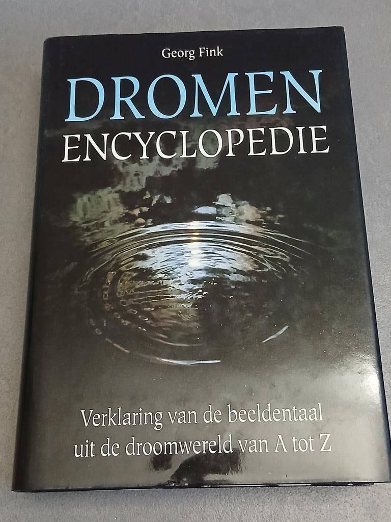 G. Fink - Dromen encyclopedie, Boeken, Ophalen of Verzenden, Zo goed als nieuw, Ontwikkelingspsychologie, G. Fink