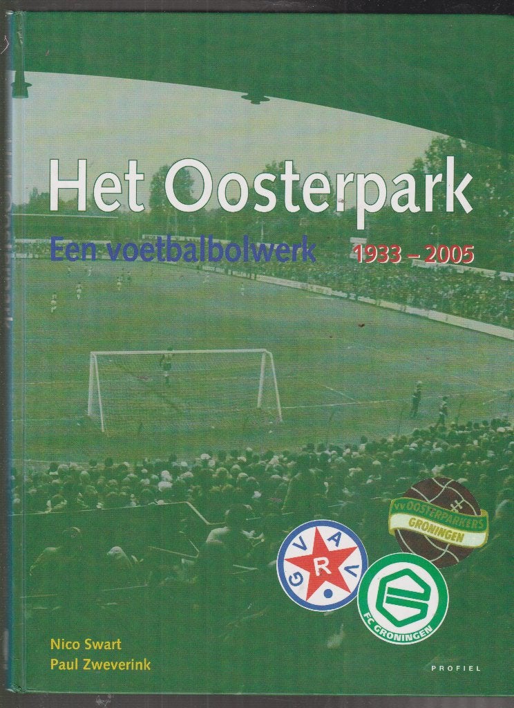 Het Oosterpark - GVAV - FC. Groningen, Ophalen of Verzenden