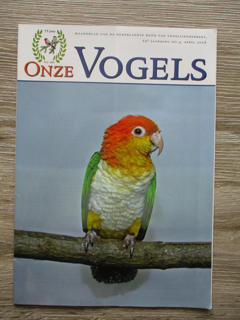 Onze vogels 69e jaargang nr. 4 april 2008, Boeken, Ophalen of Verzenden, Gelezen, Vogels