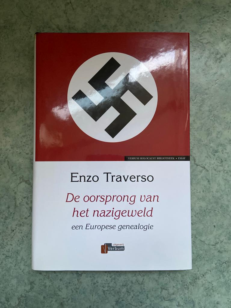 De oorsprong van het nazigeweld - Enzo Traverso, Ophalen of Verzenden, Tweede Wereldoorlog, Gelezen, Overige onderwerpen