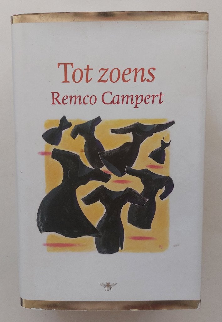 Tot zoens, Remco Campert, Ophalen of Verzenden, Zo goed als nieuw, Remco Campert, Nederland