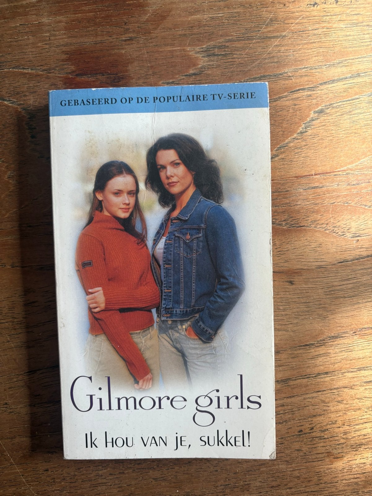 Gilmore Girls: Ik hou van je, sukkel! - Softcover boek, Ophalen of Verzenden, Zo goed als nieuw, Nederland