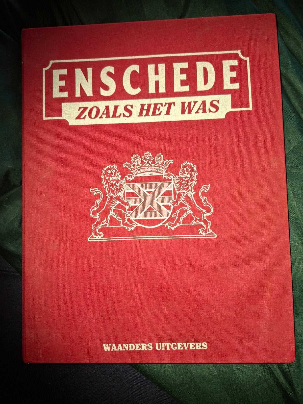 Enschede Zoals Het Was - Historisch Boek, Ophalen, 20e eeuw of later, Zo goed als nieuw, Waanders Uitgevers / Gemeentearchief Enschede