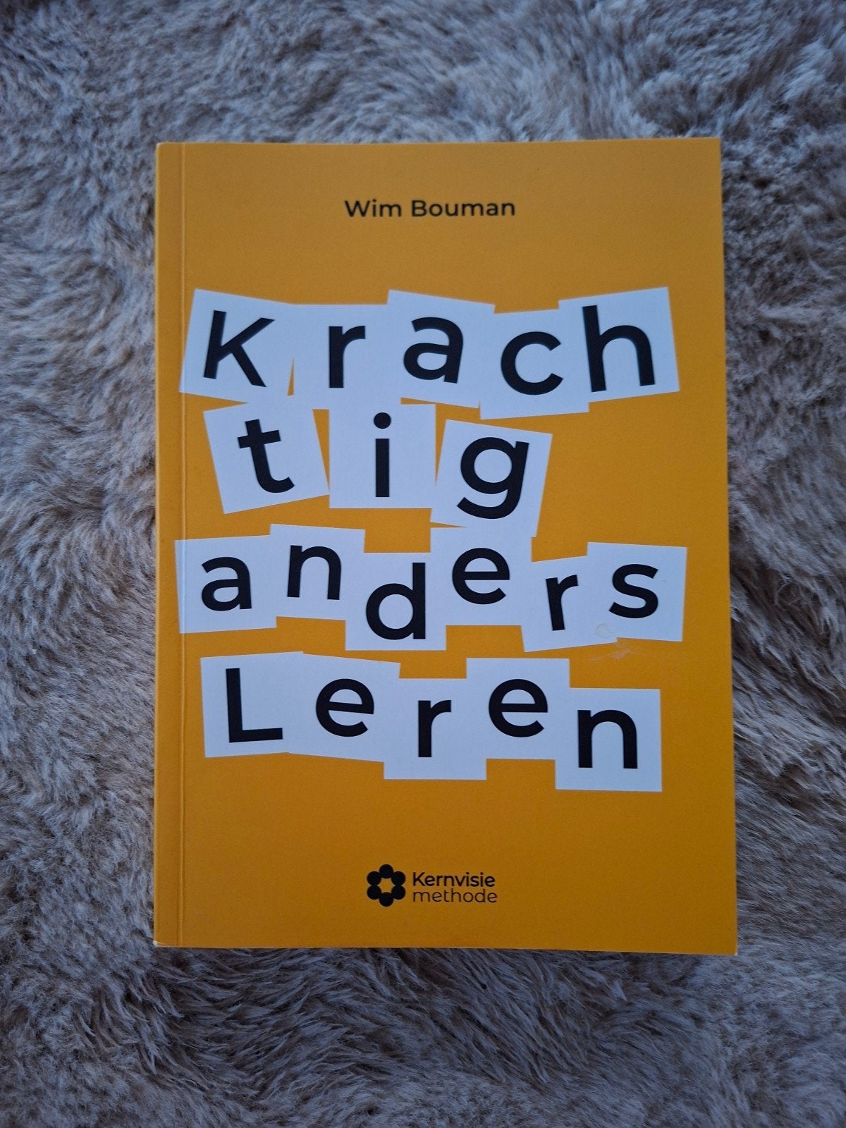 Krachtig anders leren van Wim Bouman., Boeken, Sociale wetenschap, Ophalen of Verzenden, Zo goed als nieuw, Wim Bouman; Sharon van Wieren