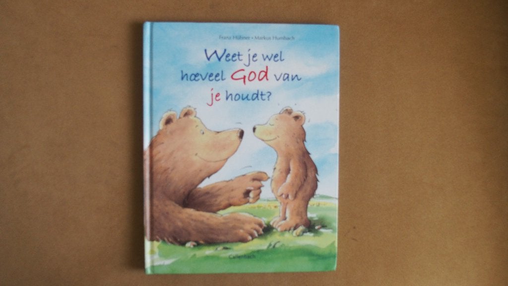 Weet je wel hoeveel God van je houdt? - Christelijk - prent, Ophalen of Verzenden, Zo goed als nieuw, Franz Hubner & Markus Humbach