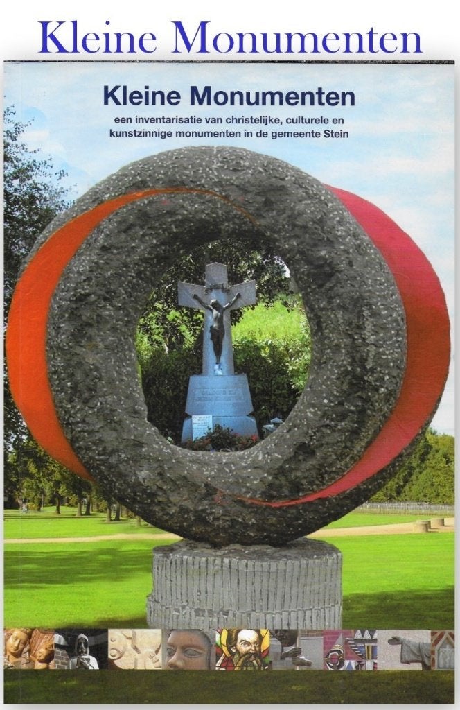 BO93 - Boek: Kleine monumenten in de gemeente Stein Limburg, Ophalen of Verzenden, Zo goed als nieuw