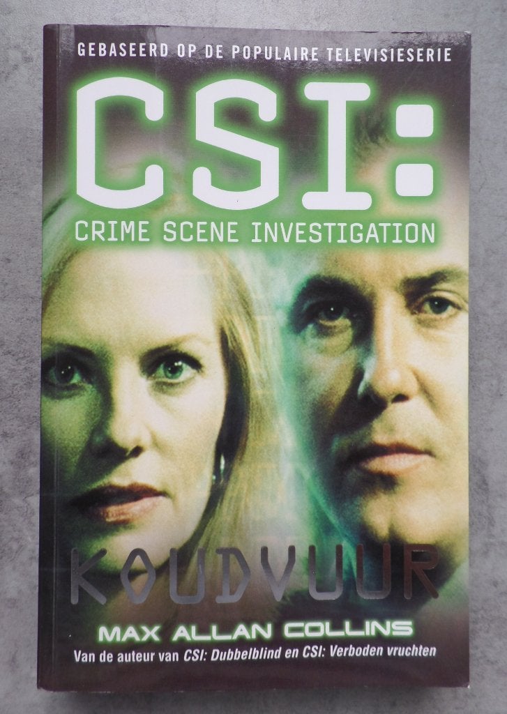 CSI  Koudvuur, Ophalen of Verzenden, Zo goed als nieuw, Max Allan Collins, Amerika