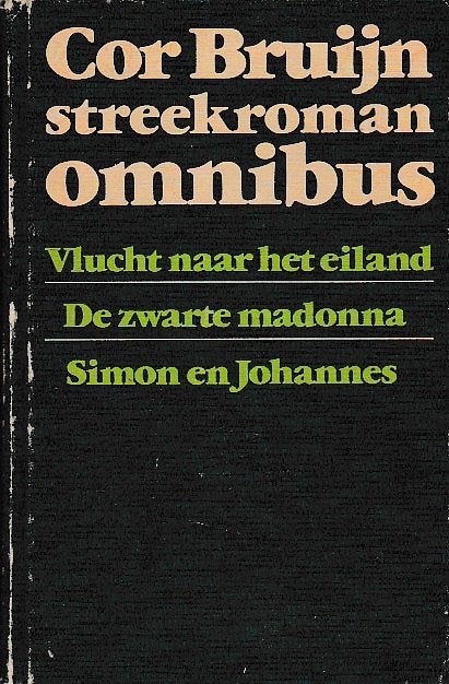 Vlucht naar het eiland De zwarte madonna & Simon en Johannes, 4x Cor Bruijn, Ophalen of Verzenden, Zo goed als nieuw, Nederland