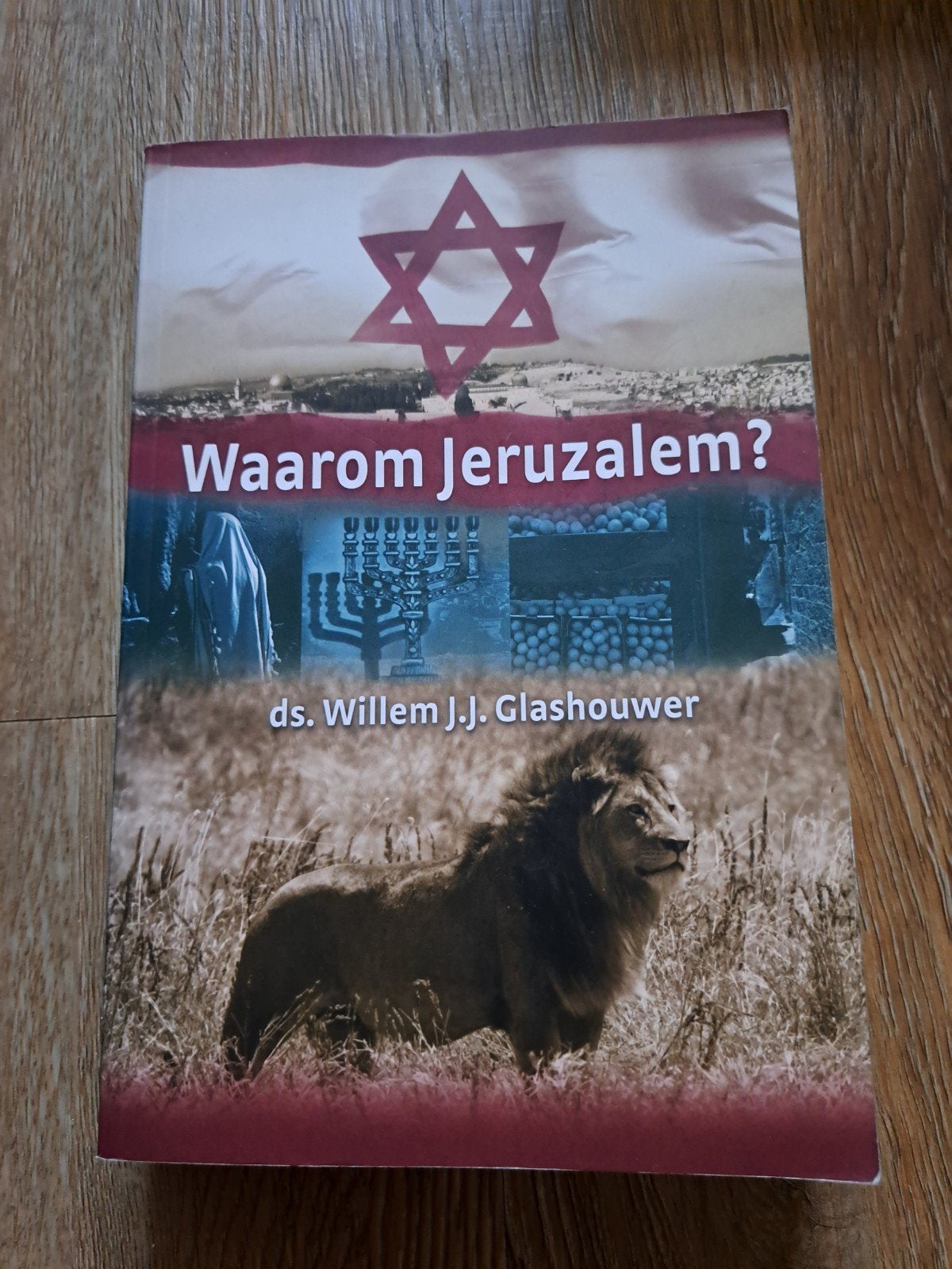 Waarom Jeruzalem? ds. Willem J.J. Glashouwer, Boeken, Ophalen of Verzenden, Gelezen, Ds. Willem J.J. Glashouwer, Jodendom