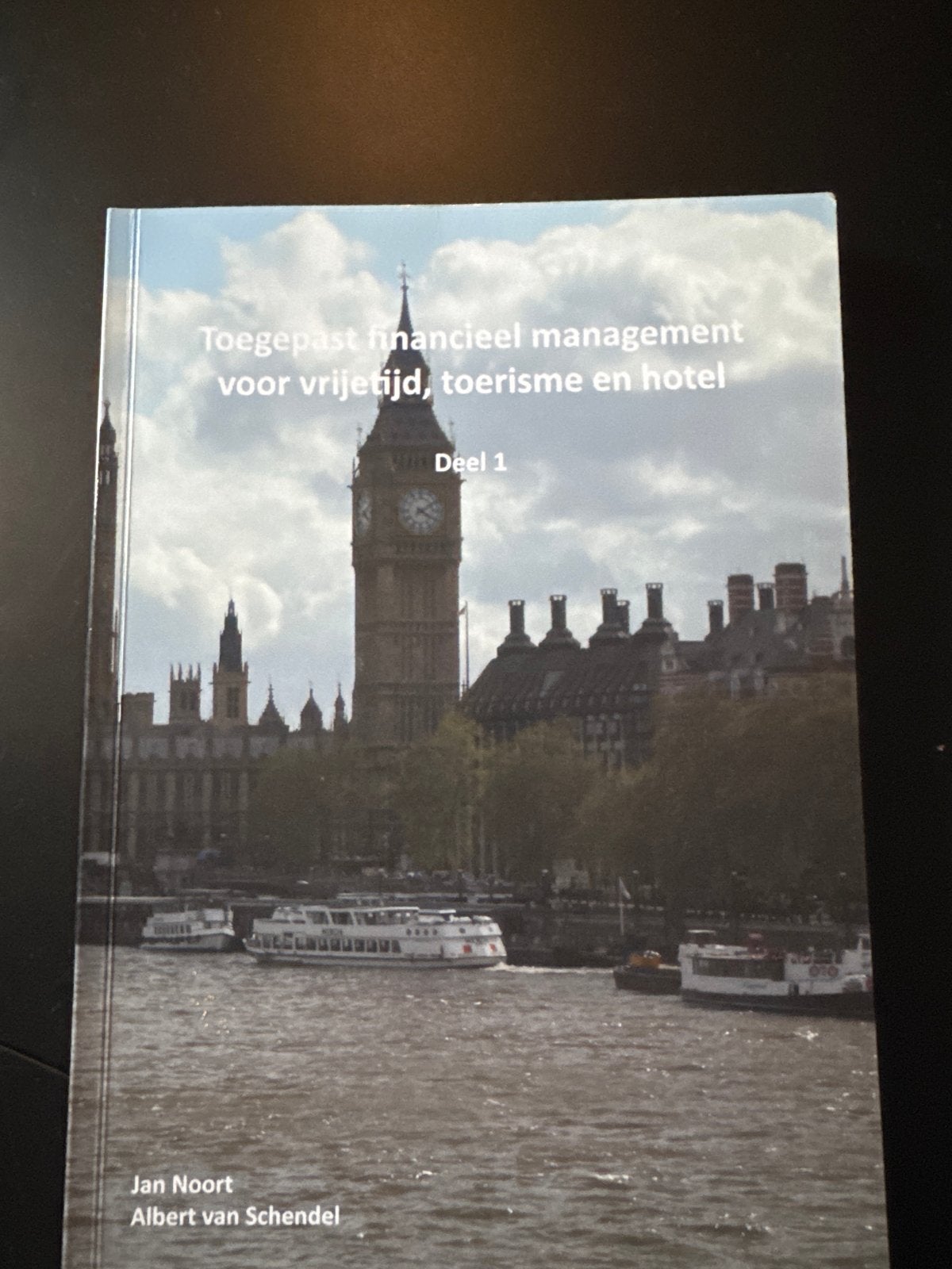 Toegepast financieel management voor vrije tijd, toerisme en, Boeken, Verzenden, Gamma, Zo goed als nieuw, HBO
