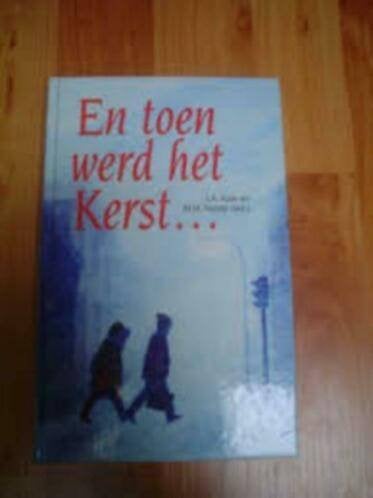 En toen werd het Kerst... L.A.Kole 9061405661, Ophalen of Verzenden, Zo goed als nieuw, L.A.Kole, Christendom | Protestants