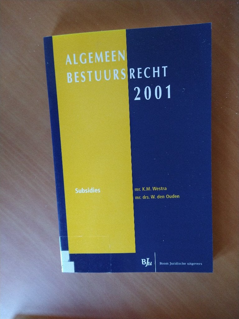 Subsidies - Algemeen Bestuursrecht 2001., Ophalen of Verzenden, Gelezen, Sociale wetenschap