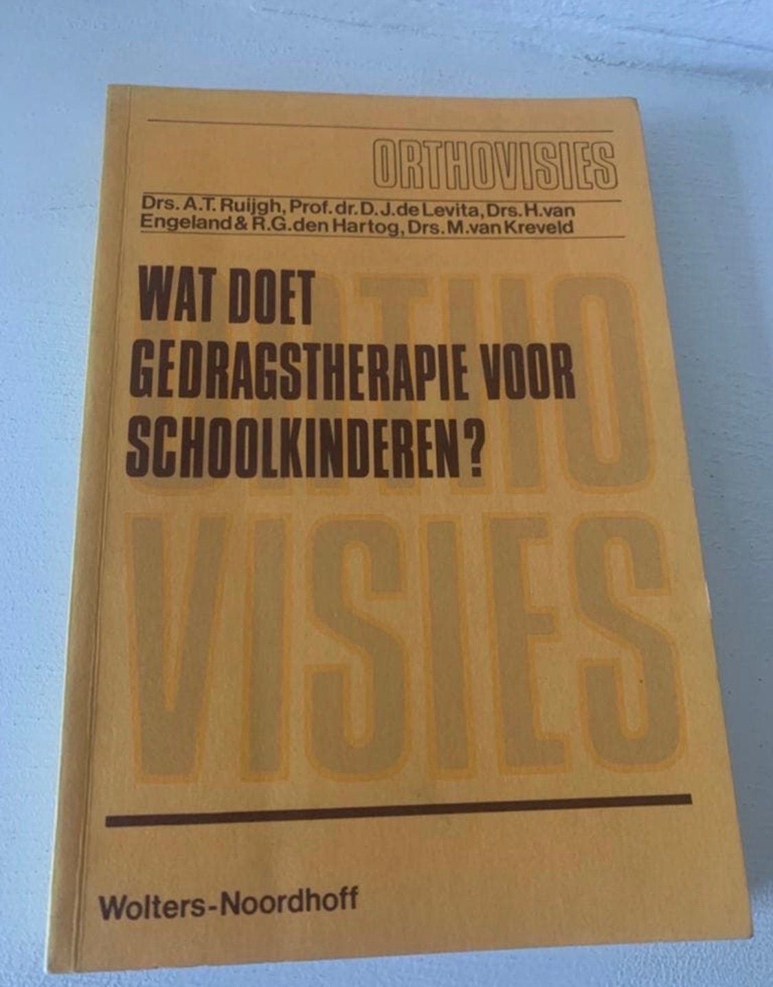 Gedragstherapie voor Schoolkinderen - Orthovisies, Boeken, Ophalen of Verzenden, Gelezen, Klinische psychologie