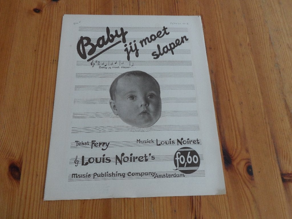 Baby, jij moet gaan slapen - louis noiret / ferry, Muziek en Instrumenten, Piano, Ophalen of Verzenden, Zo goed als nieuw, Artiest of Componist