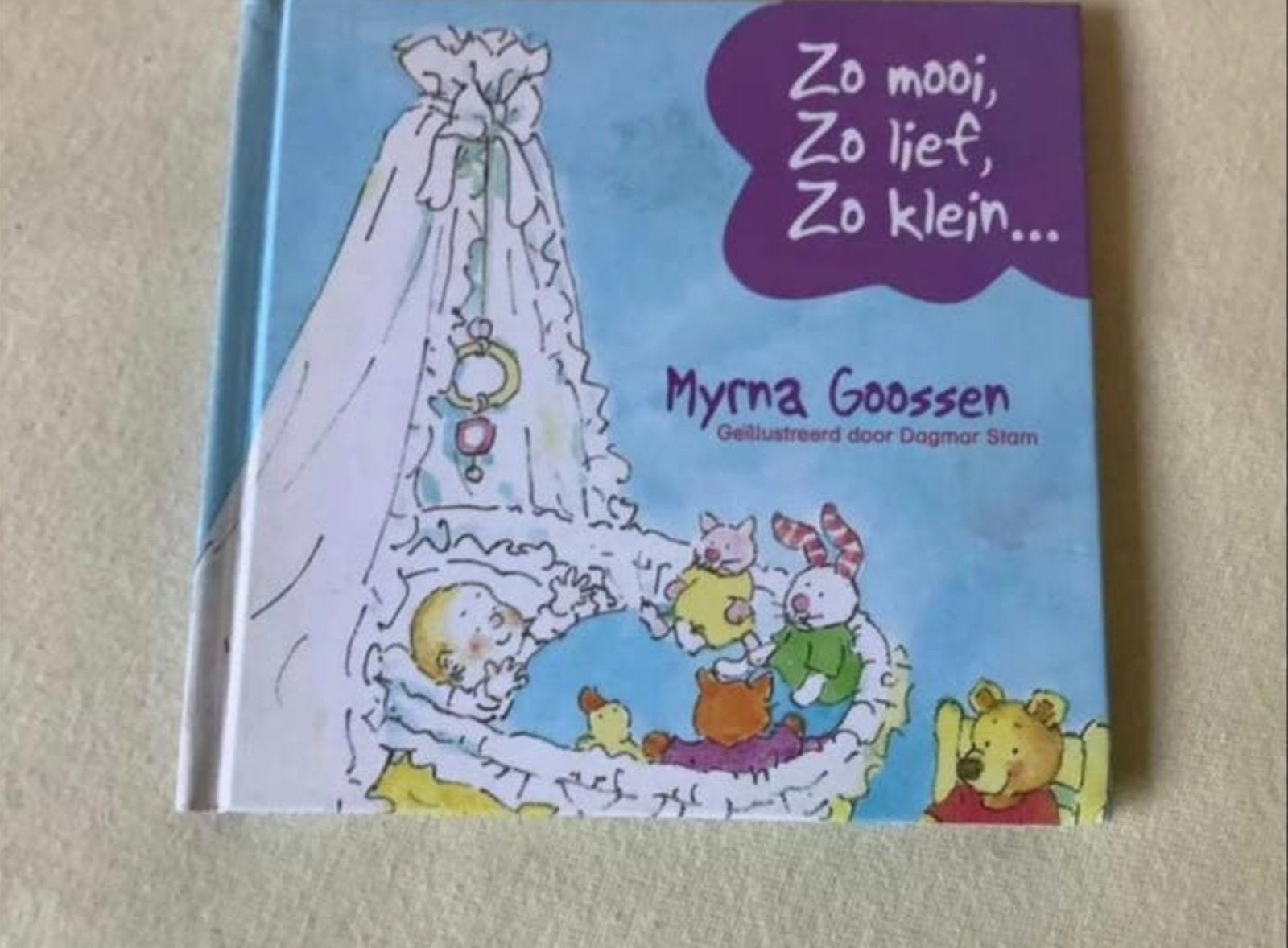 Zo mooi, zo lief, zo klein.  Myrna Goossen, Ophalen of Verzenden, Nieuw, Eén auteur