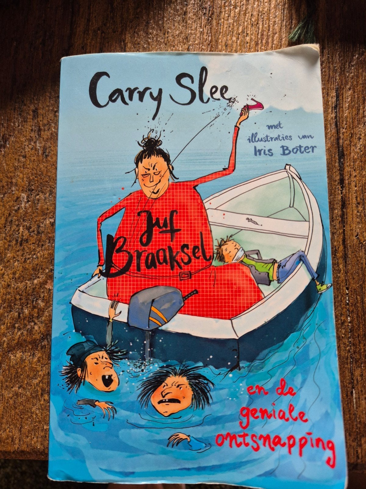 Juf Braaksel en de geniale ontsnapping, Boeken, Ophalen of Verzenden, Zo goed als nieuw, Carry Slee