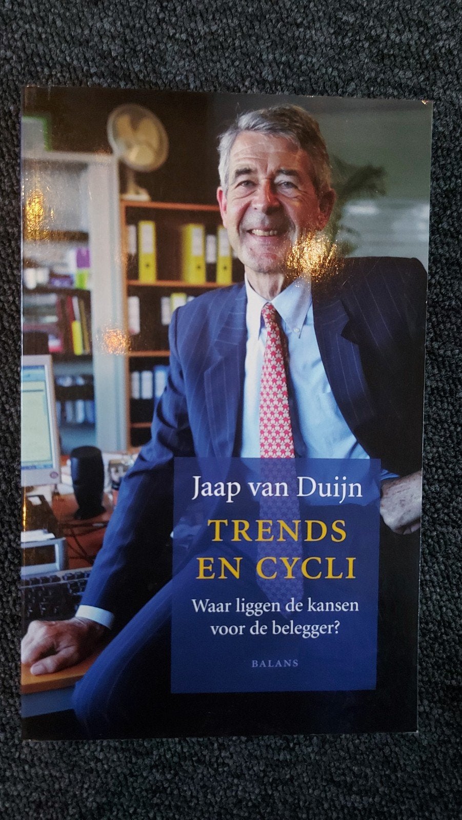 Trends en Cycli: Kansen voor de belegger - Jaap van Duijn, Boeken, Ophalen of Verzenden, Zo goed als nieuw, Geld en Beleggen, Jaap van Duijn