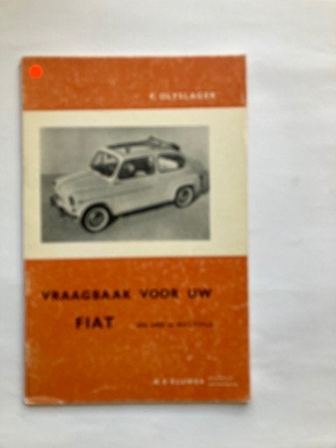 Vraagbaak voor Uw Fiat 600 - Handleiding  1962 - 1965, Auto diversen, Ophalen of Verzenden