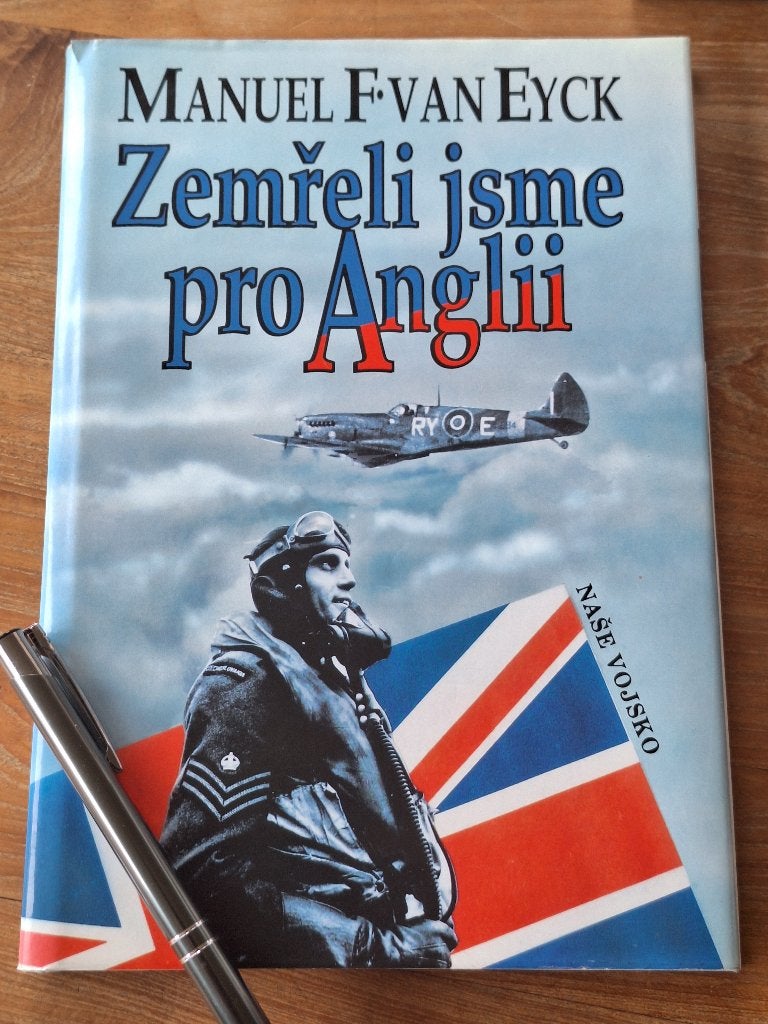 Zemřeli jsme pro Anglii Manuel F. Van Eyck, Ophalen of Verzenden, Tweede Wereldoorlog, Zo goed als nieuw, Overige onderwerpen
