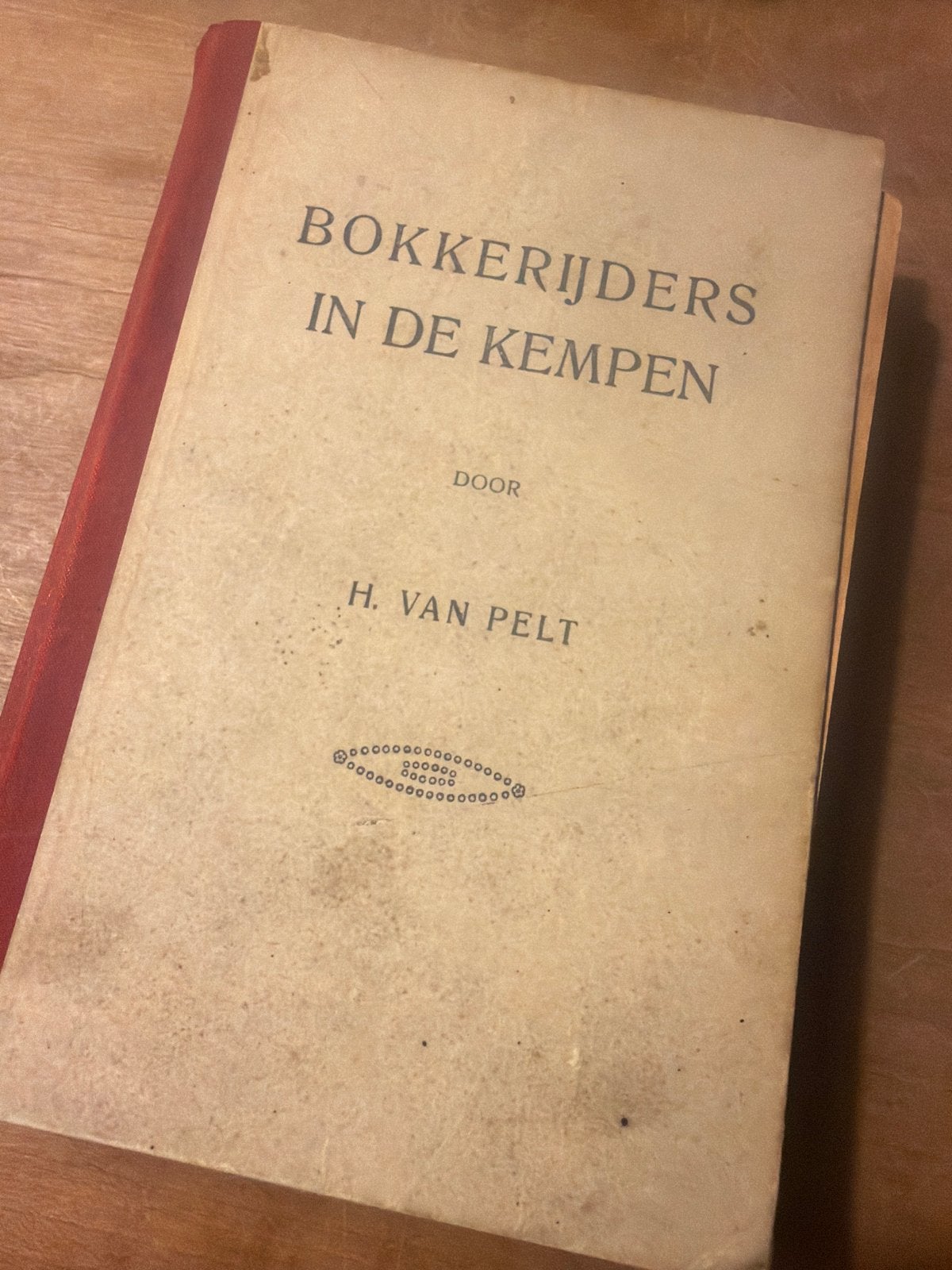 Bokkerijders in de Kempen - H. van Pelt (1943), Boeken, Ophalen of Verzenden, 20e eeuw of later, Gelezen