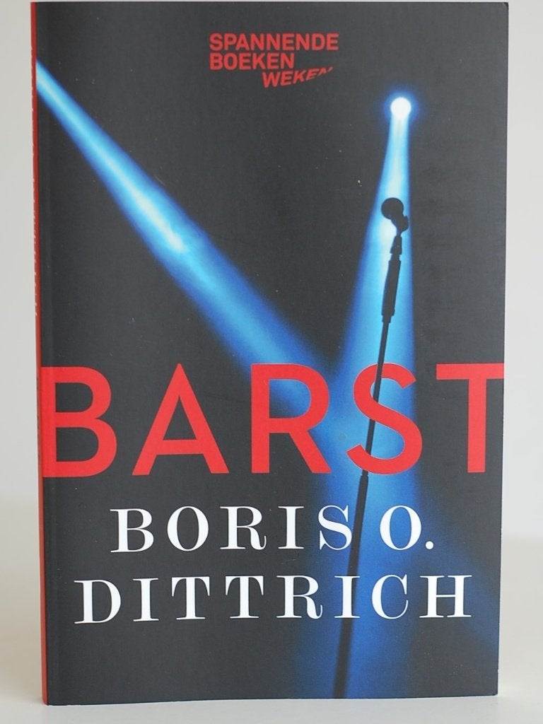 Spannende Boeken Weken 2018: Barst - Boris O. Dittrich, Verzenden, Nederland, Boris O. Dittrich, Zo goed als nieuw