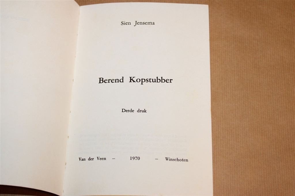 Berend Kopstubber — Sien Jensema, Groninger Streekroman, Ophalen of Verzenden, Gelezen