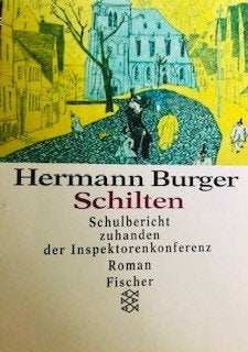Herman Burger, Schilten Schulbericht Inspektorenkonferenz, Ophalen of Verzenden, Zo goed als nieuw, Herman Burger, Fictie