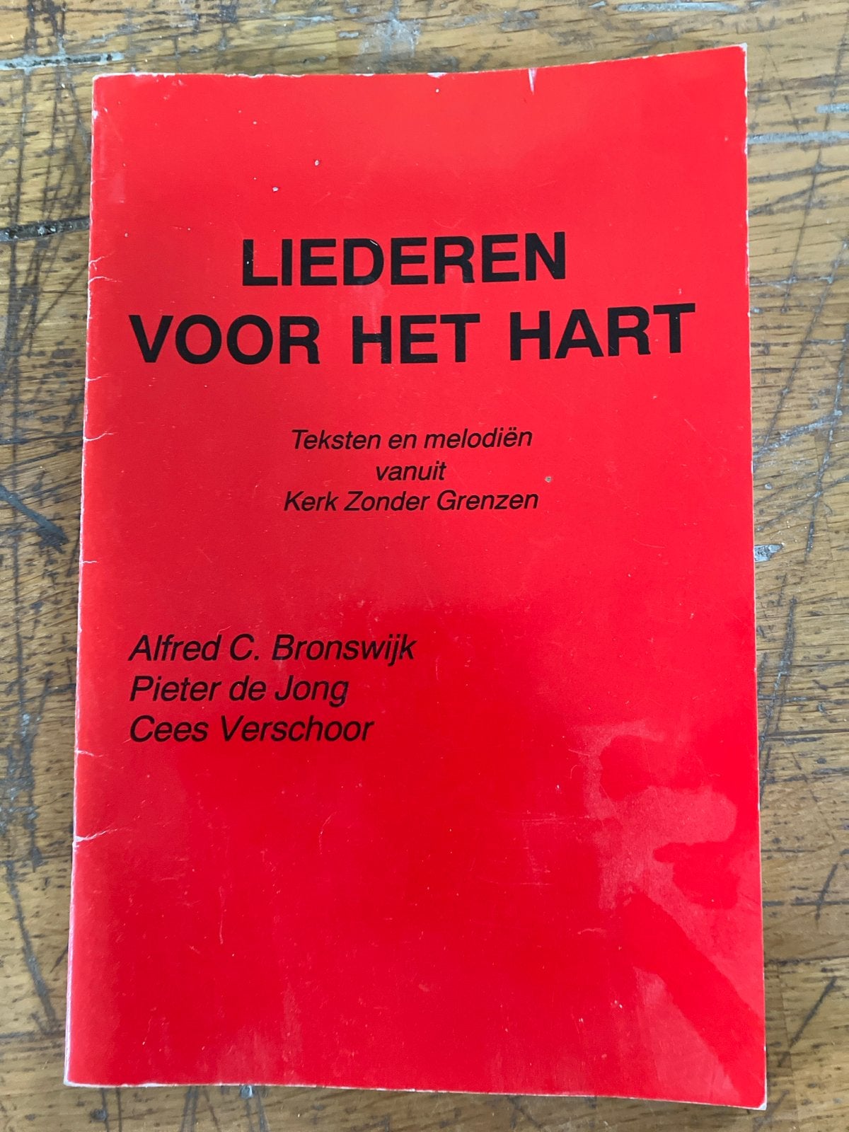 Liederen voor het Hart - Kerk Zonder Grenzen, Ophalen of Verzenden