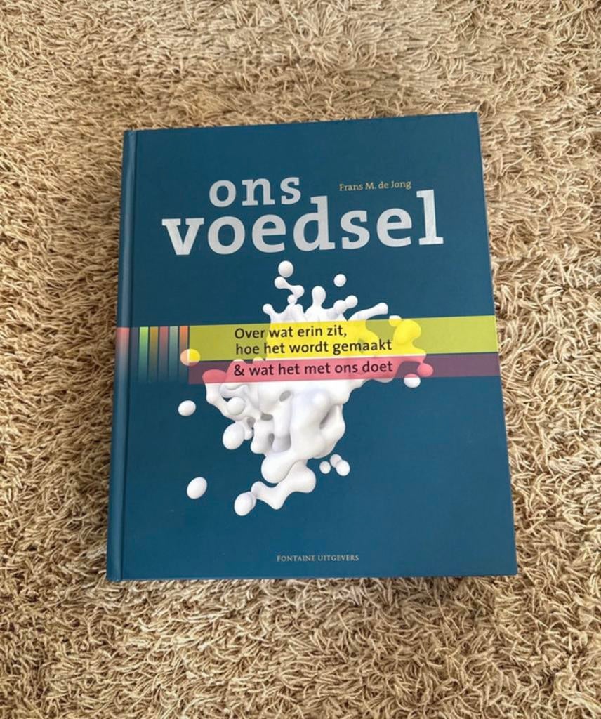 Ons voedsel Frans M. de Jong, Boeken, Ophalen of Verzenden, Zo goed als nieuw, HBO