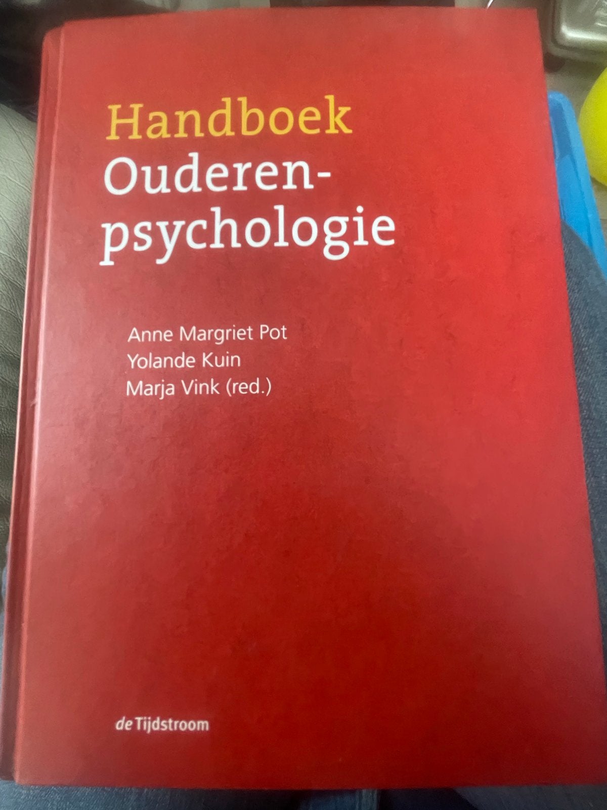 Handboek Ouderenpsychologie - Anne Margriet Pot e.a., Ophalen of Verzenden, Gamma, Gelezen, WO