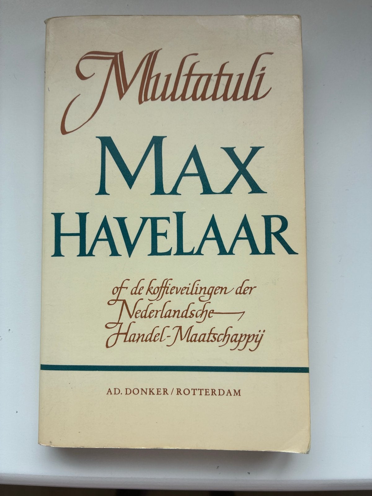 Multatuli - Max Havelaar (16e druk 1979), Boeken, Ophalen of Verzenden, Gelezen, Nederland