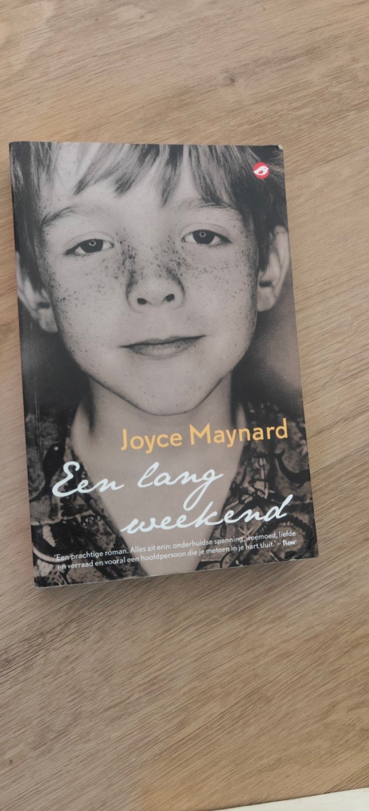 Een lang weekend - Joyce Maynard (boek), Boeken, Ophalen of Verzenden, Gelezen, Joyce Maynard, Wereld overig